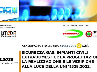 WEBINAR - La nuova UNI 11528:22 - Impianti gas oltre i 35 kW