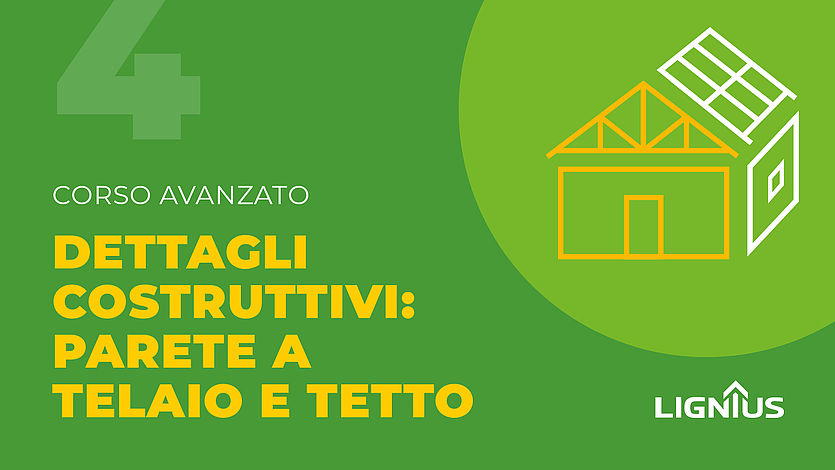 Dettagli costruttivi: parete a telaio e tetto